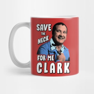 Save the neck for me clark V.3 Mug